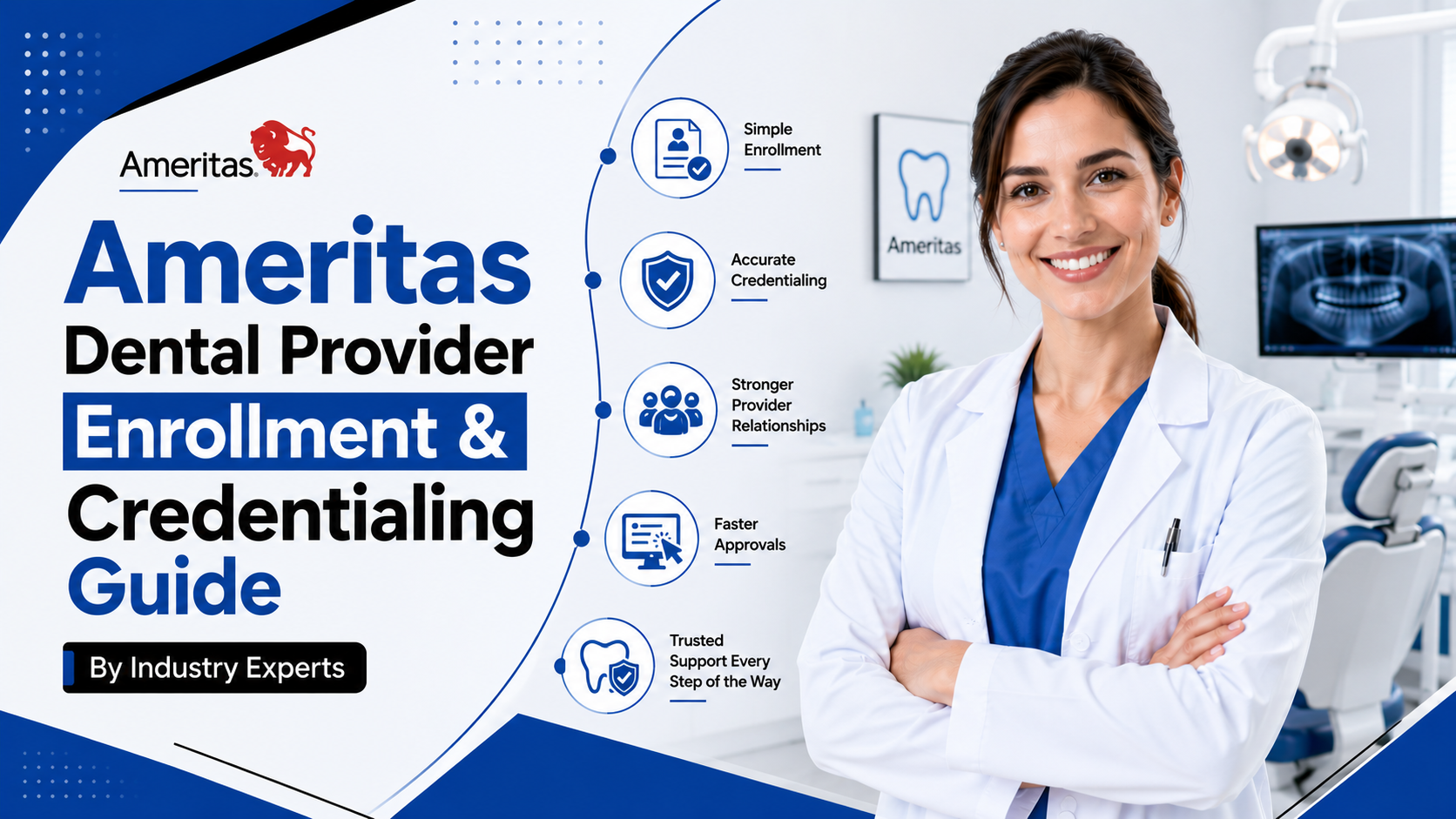 Ameritas Dental Provider Enrollment & Credentialing Guide By Industry Experts