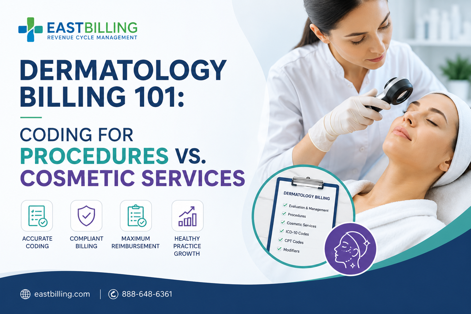 Dermatology Medical Billing Services 101: Coding for Procedures vs. Cosmetic Services